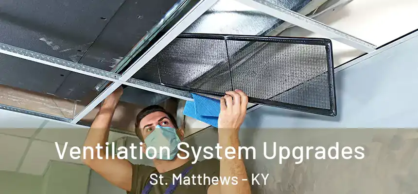  Ventilation System Upgrades St. Matthews - KY